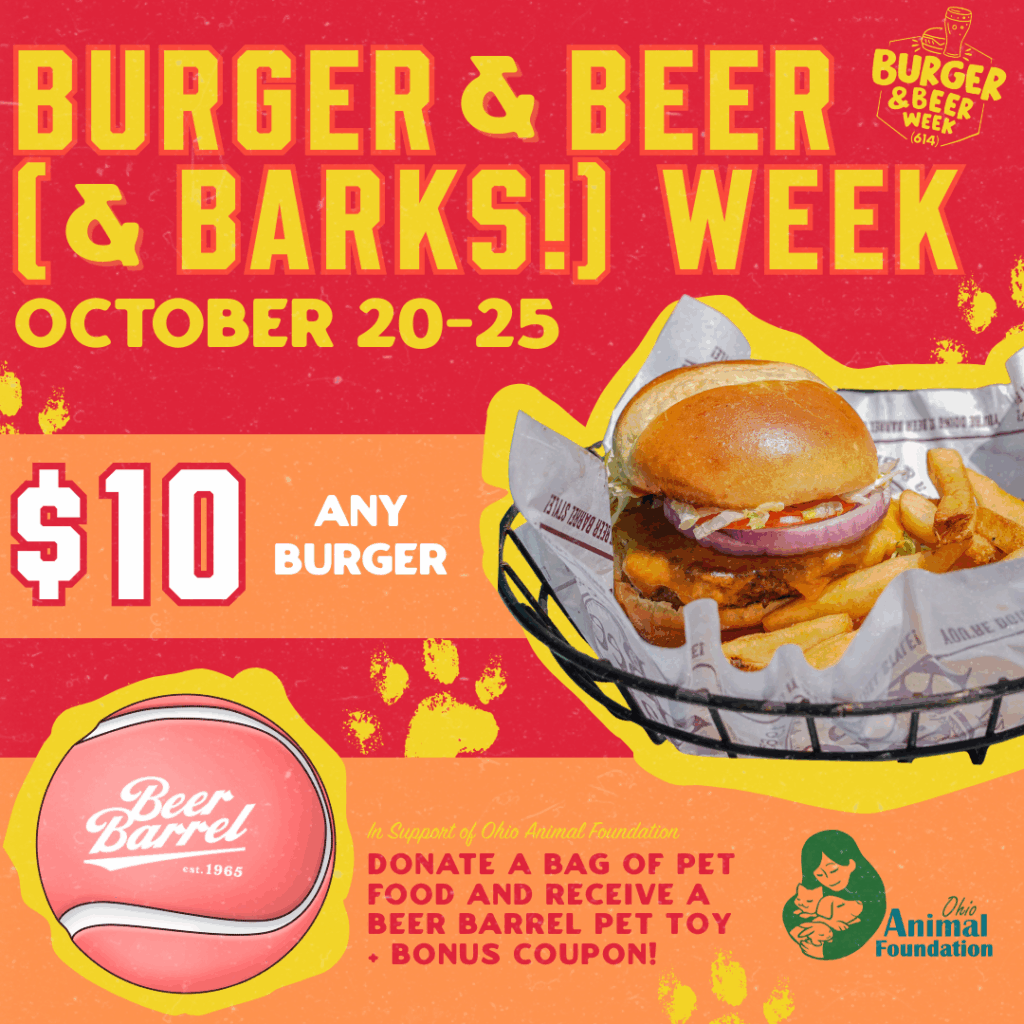 Burger & Beer (& Barks!) Week promotional poster featuring a burger and fries, event dates October 20–25, and a $10 burger deal supporting Ohio Animal Foundation.